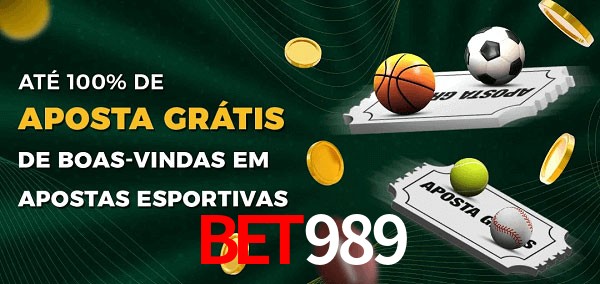 Bet989 Ate 100% de Aposta Gratis